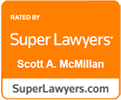 Rated By | Super Lawyers | Scott A. McMillan | SuperLawyers.com